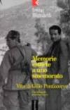Memorie estorte a uno smemorato. Vita di Gillo Pontecorvo