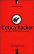 L'etica hacker e lo spirito dell'età dell'informazione