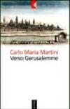 Verso Gerusalemme