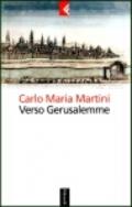 Verso Gerusalemme