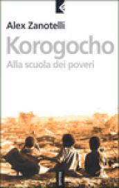 Korogocho. Alla scuola dei poveri