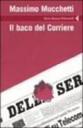 Il baco del Corriere