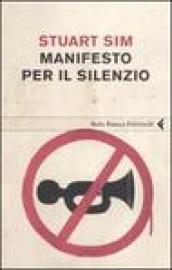 Manifesto per il silenzio