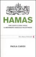 Hamas. Che cos'è e cosa vuole il movimento radicale palestinese