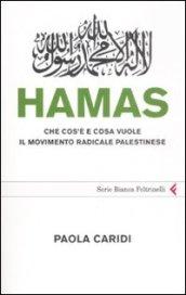Hamas. Che cos'è e cosa vuole il movimento radicale palestinese