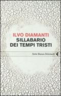 Sillabario dei tempi tristi