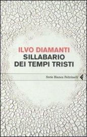 Sillabario dei tempi tristi