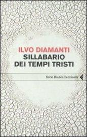 Sillabario dei tempi tristi