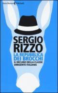 La repubblica dei brocchi. Il declino della classe dirigente italiana