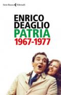 Patria 1967-1977