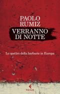 Verranno di notte. Lo spettro delle barbarie in Europa