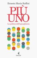 Più uno. La politica dell'uguaglianza