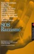 SOS razzismo. Atti del 1º Convegno della Federazione internazionale SOS racisme