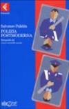 Polizia postmoderna. Etnografia del nuovo controllo sociale