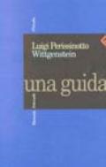 Wittgenstein. Una guida