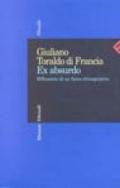 Ex absurdo. Riflessioni di un fisico ottuagenario