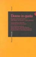 Donne in quota. È giusto riservare posti alle donne nel lavoro e nella politica?