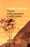 Vivere nella speranza e nella storia. Note dal nostro secolo