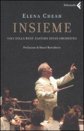 Insieme. Voci della West-Eastern Divan Orchestra