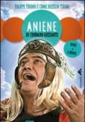 Aniene. Troppi tuoni è come nessun tuoni. DVD. Con libro