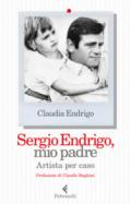Sergio Endrigo, mio padre. Artista per caso