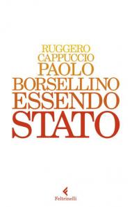 Paolo Borsellino. Essendo Stato