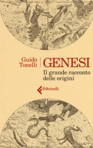 Genesi. Il grande racconto delle origini