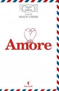 Amore. L'arte delle lettere