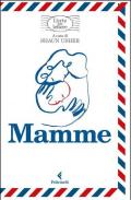 Mamme. L'arte delle lettere