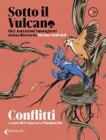 Sotto il vulcano. Idee/Narrazioni/Immaginari. Rivista trimestrale. Vol. 6