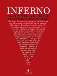 Inferno. La Commedia di Dante raccontata da Claudio Giunta