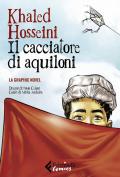 Il cacciatore di aquiloni. La graphic novel. Nuova ediz.