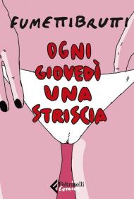 Ogni giovedì una striscia