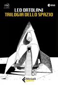 Trilogia dello spazio: C'è spazio per tutti-Luna 2069-Blu tramonto