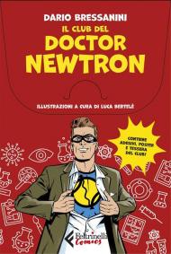 Il club del Doctor Newtron