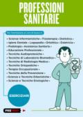 Professioni sanitarie. Eserciziari