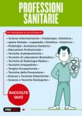 Professioni sanitarie. Raccolte quiz