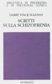 Scritti sulla schizofrenia