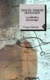 Solitudine del manager (La)