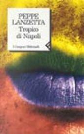 Tropico di Napoli