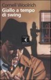 Giallo a tempo di swing