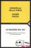 Le ragioni del no. Le campagne contro la TAV in Val di Susa e il Ponte sullo Stretto