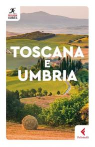 Toscana e Umbria