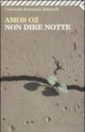 Non dire notte (Universale economica Vol. 2000)