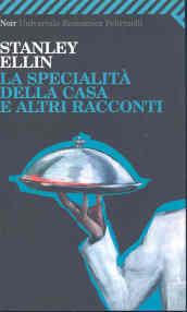 Specialità della casa e altri racconti (La)