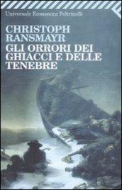 Orrori dei ghiacci e delle tenebre (Gli)