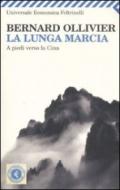 Lunga marcia. A piedi verso la Cina (La)