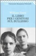 Il libro per i genitori sul bullismo