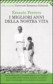 Migliori anni della nostra vita (I)