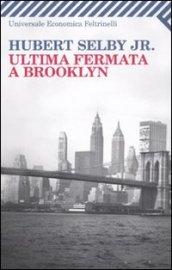 Ultima uscita per Brooklyn